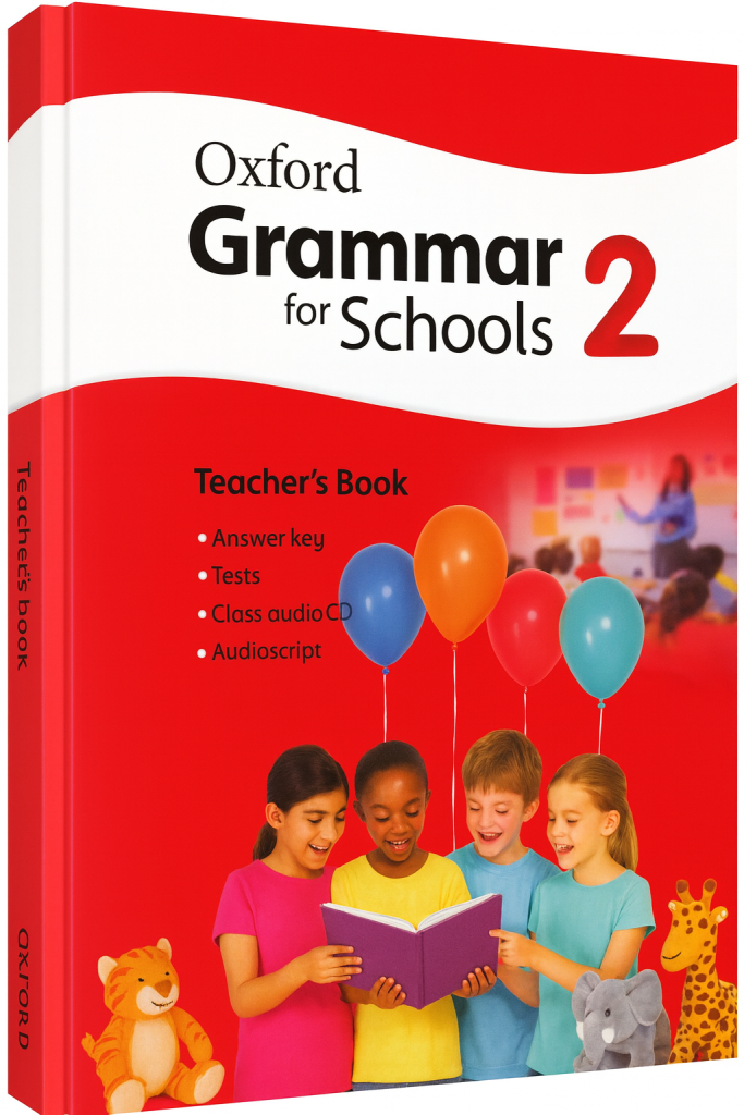 Oxford Grammar for Schools Teacher’s Book 2
