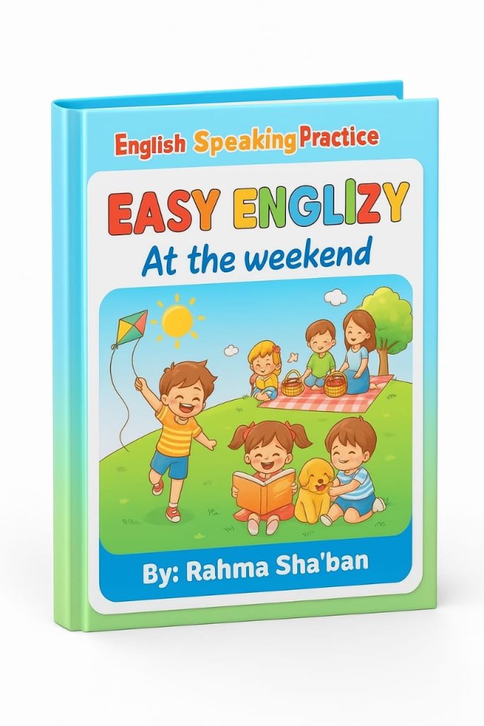 EASY ENGLIZY At the weekend